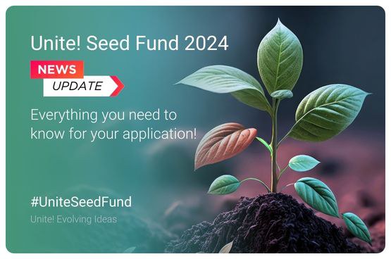 Promotional image of the Unite! Seed Fund 2024 which promotes the open applications for:  Teaching & Learning, Research & PhD and Student activities.