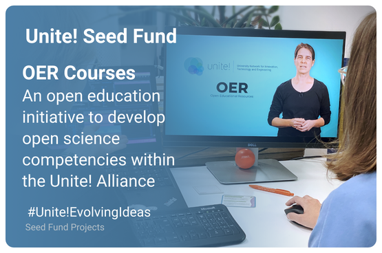 Promotional image of the Unite! Seed Fund with screen that displays an interactive online course and a text that reads "Unite! OER courses – An open education initiative to develop open science competencies within the Unite! Alliance "